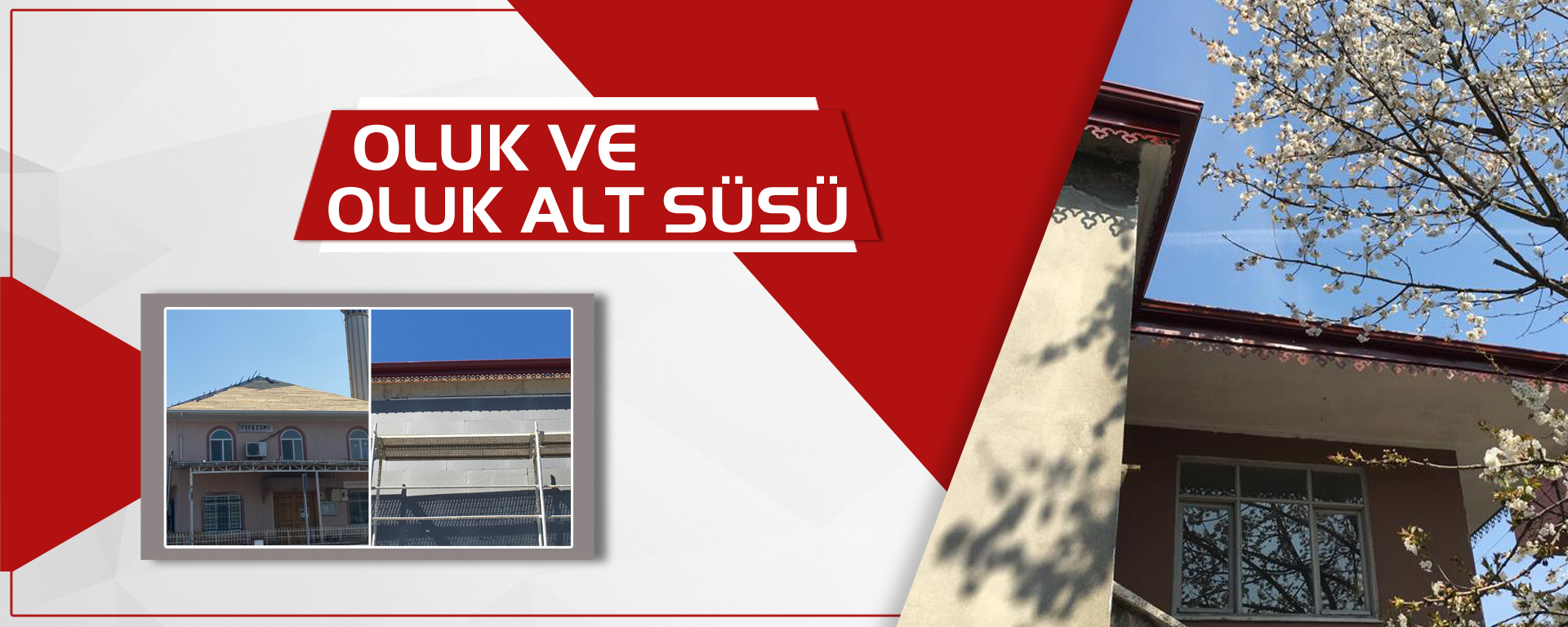 Oluk ve Oluk Alt Süsü